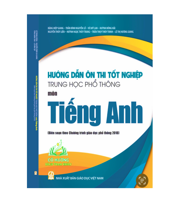 Sách - Hướng Dẫn Ôn Thi Tốt Nghiệp Trung Học Phổ Thông Môn Tiếng Anh (Biên Soạn Theo Chương Trình Giáo Dục Phổ Thông 2018) -50