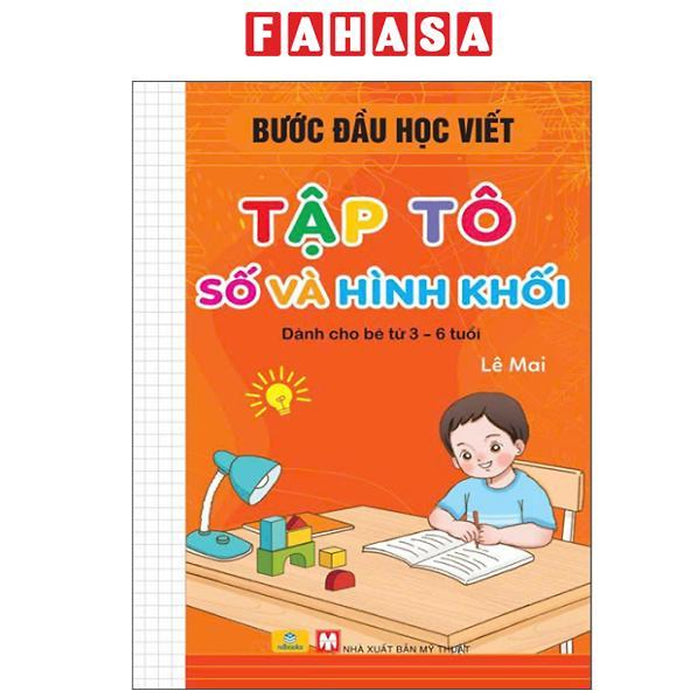Sách - Bước Đầu Học Viết - Tập Tô Số Và Hình Khối