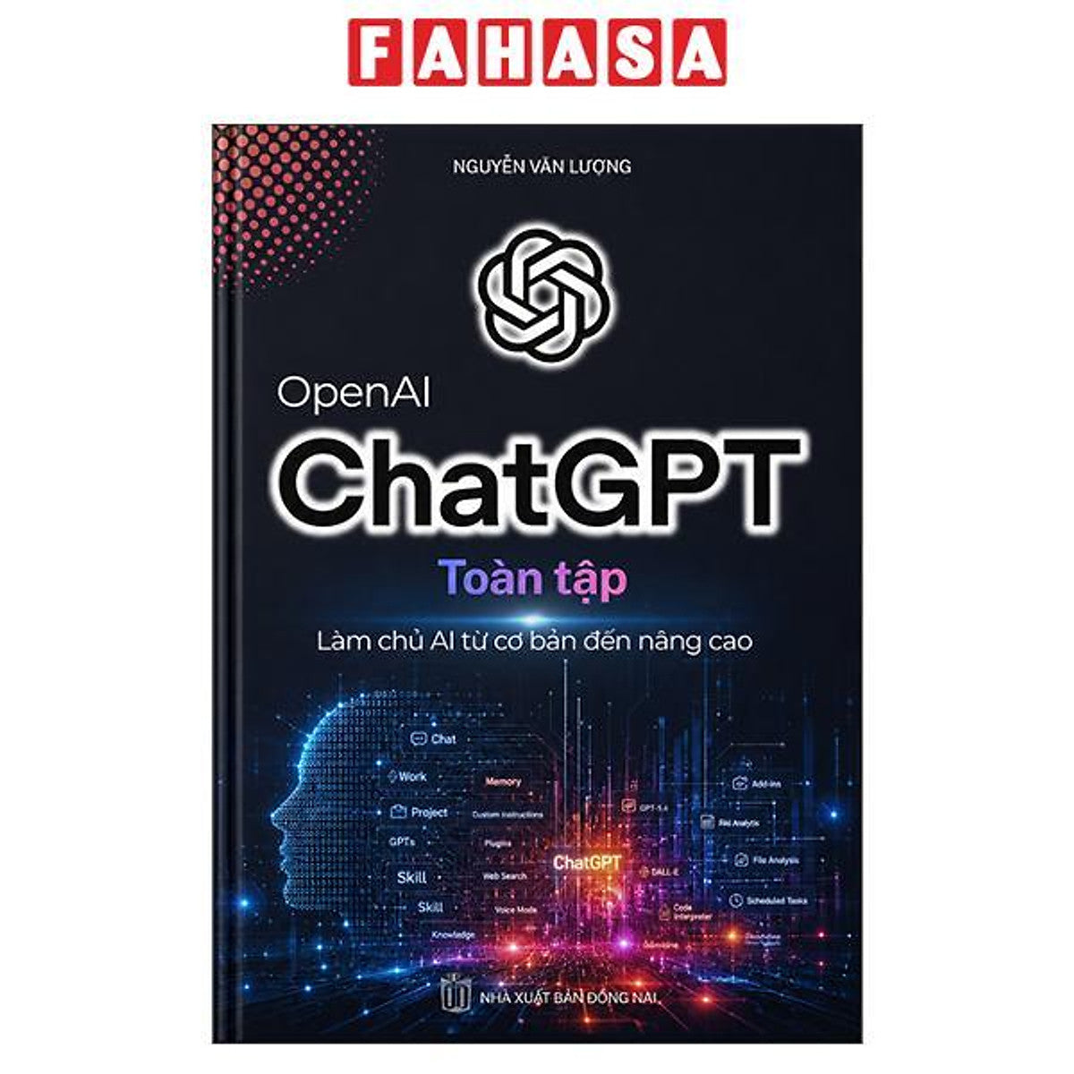 Sách - Chatgpt Toàn Tập - Làm Chủ Ai Từ Cơ Bản Đến Nâng Cao