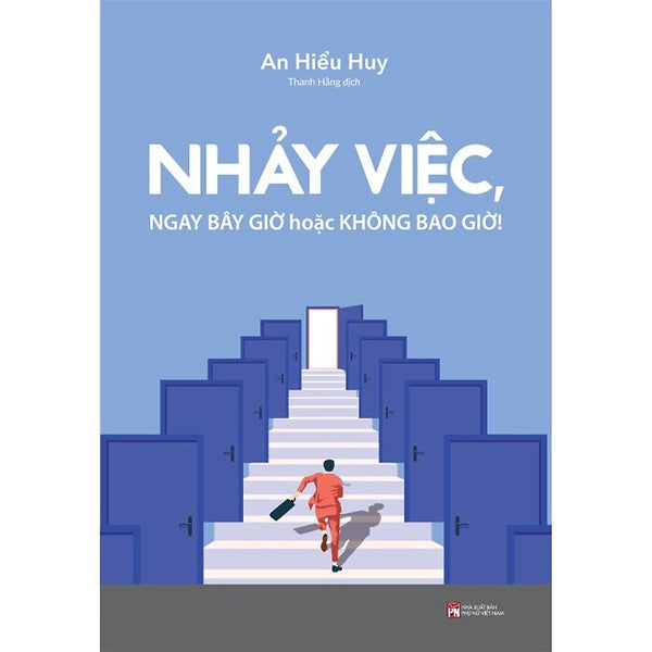 Nhảy Việc, Ngay Từ Bây Giờ Hoặc Không Bao Giờ