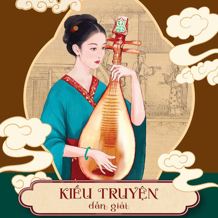 Kiều Truyện Dẫn Giải (Hồ Đắc Hàm Dẫn Giải)