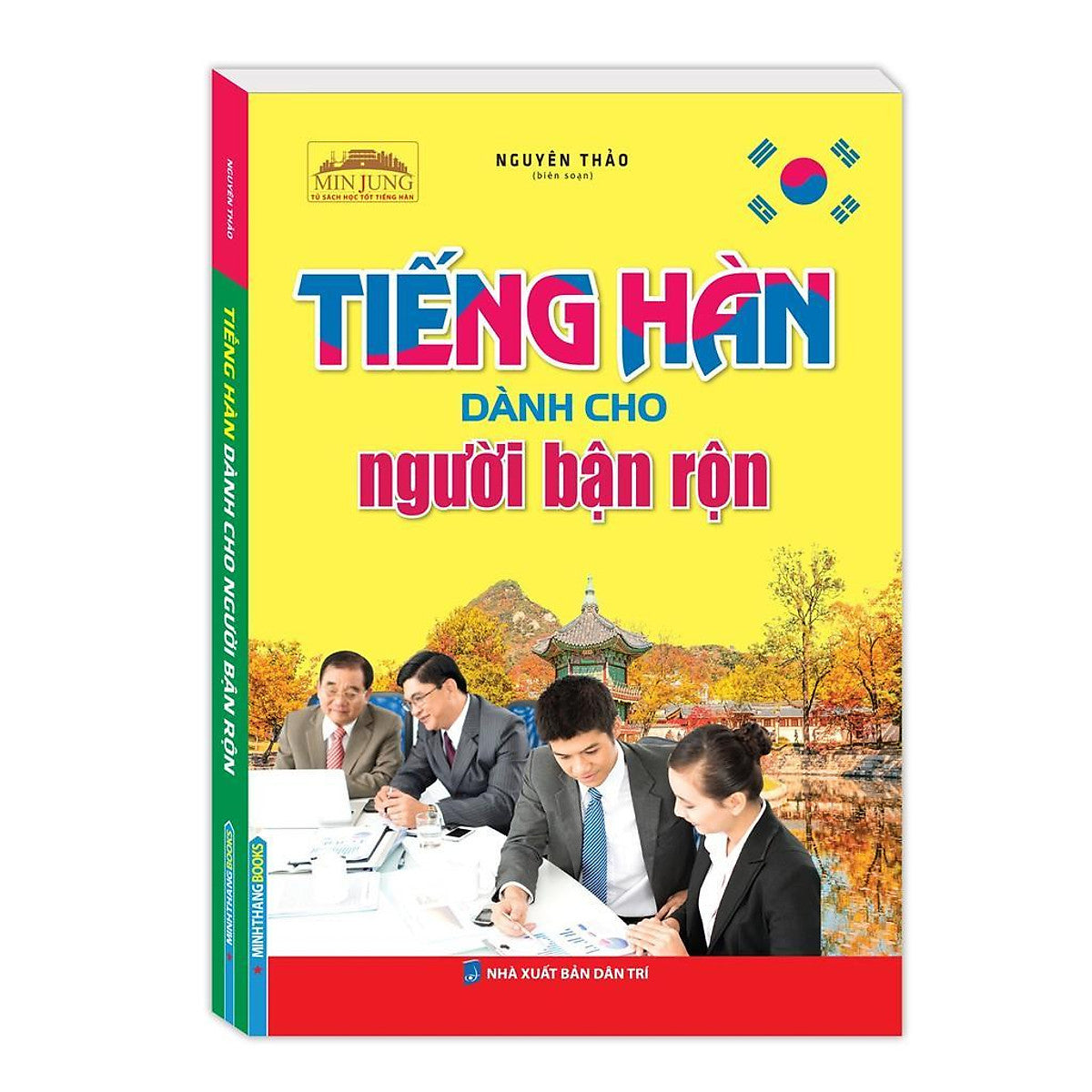 Sách - Tiếng Hàn Dành Cho Người Bận Rộn - Minh Thắng