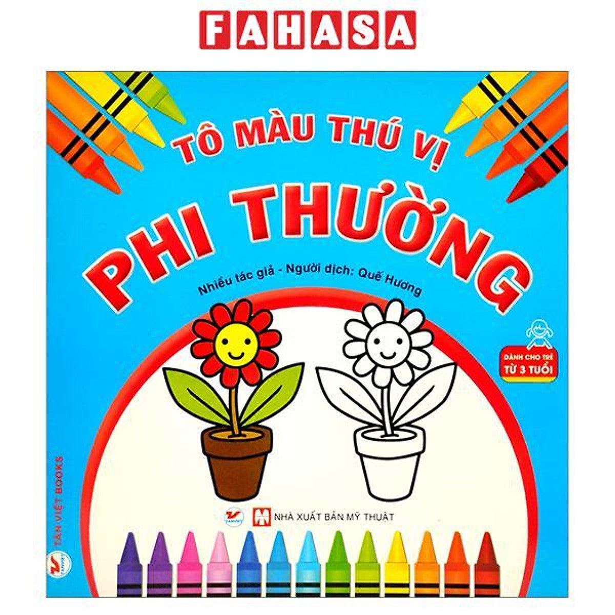 Sách - Tô Màu Thú Vị - Phi Thường (Dành Cho Trẻ Từ 3 Tuổi) (Tái Bản 2026)
