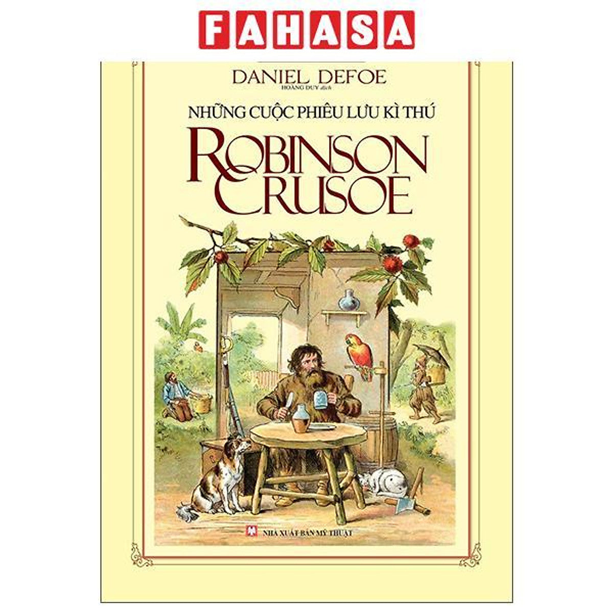 Sách - Những Cuộc Phiêu Lưu Kì Thú Robinson Crusoe (Tái Bản 2026)
