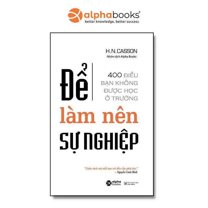 Để Làm Nên Sự Nghiệp - Bản Quyền