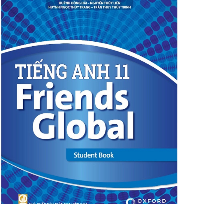 Sách Giáo Khoa Tiếng Anh 11- Friends Global - Student Book