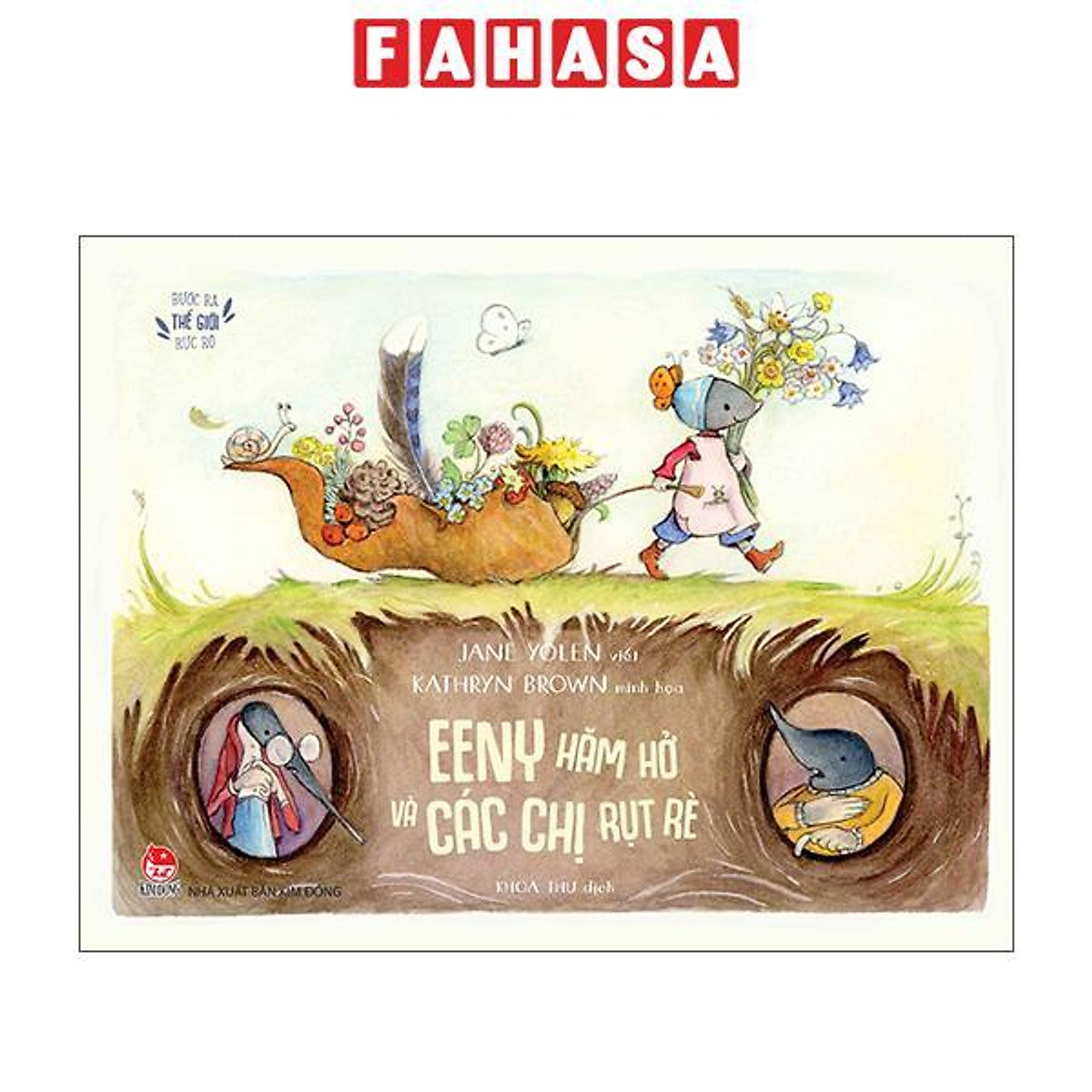 Sách - Bước Ra Thế Giới Rực Rỡ - Eeny Hăm Hở Và Các Chị Rụt Rè