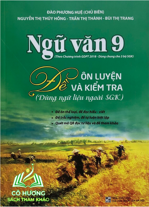 Sách - Ngữ Văn 9 Đề Ôn Luyện Và Kiểm Tra( Dùng Ngữ Liệu Ngoài Sgk )