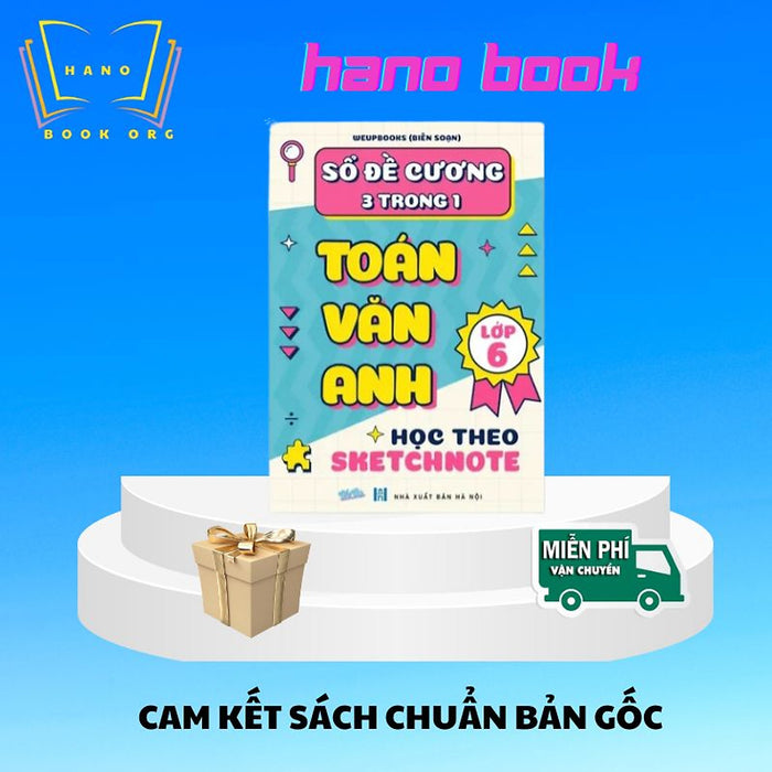 Sổ Đề Cương 3 Trong 1 Toán Văn Anh Lớp 6