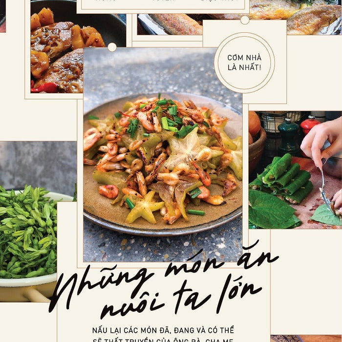 Sách Những Món Ăn Nuôi Ta Lớn