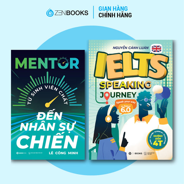 Bộ Sách Mentor + Ielts Speaking Journey: Lộ Trình Tự Học Ielts Speaking Từ Cơ Bản Đến Band 6.0