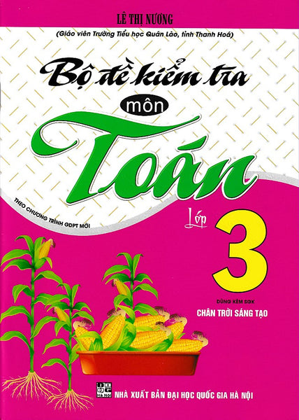 Bộ Đề Kiểm Tra Môn Toán Lớp 3 - Chân Trời Sáng Tạo