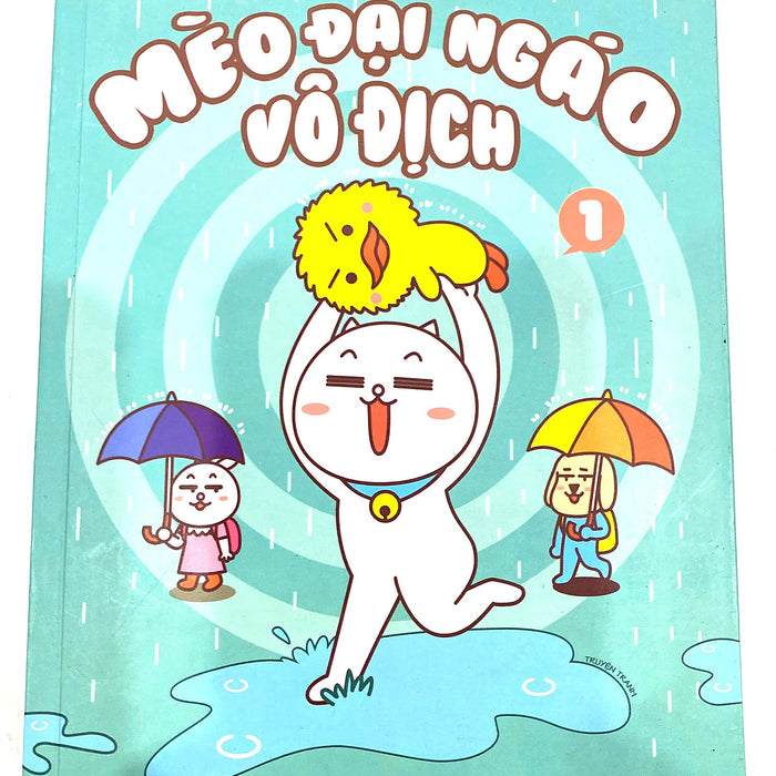 Mèo Đại Ngáo Vô Địch - Tập 1