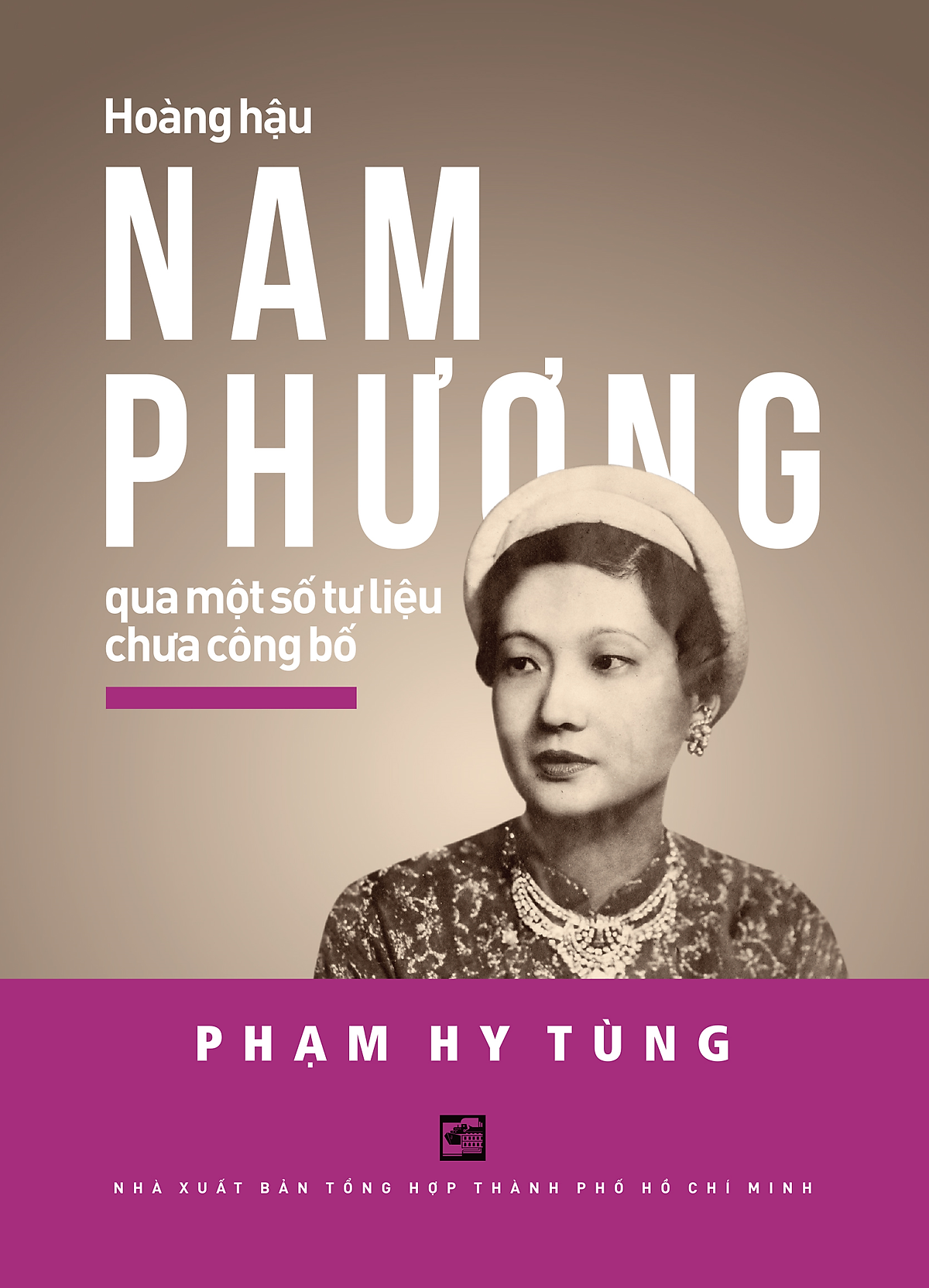 Sách Hoàng Hậu Nam Phương - Qua Một Số Tư Liệu Chưa Công Bố (Tb)