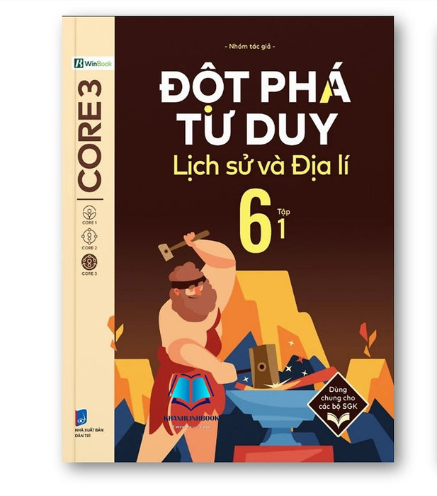 Sách - Đột Phá Tư Duy Lịch Sử Và Địa Lí 6 ( Dùng Chung Cho Các Bộ Sgk )