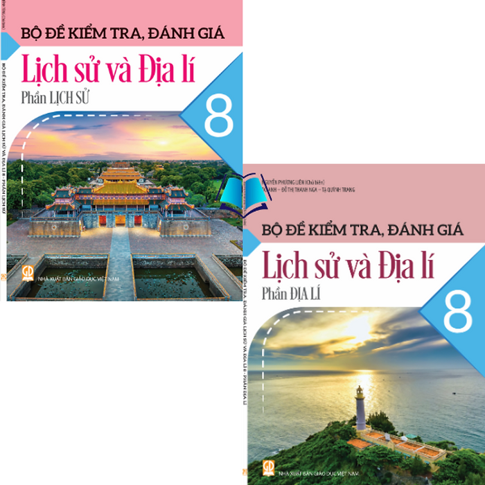 Sách - Bộ Đề Kiểm Tra Đánh Giá Lịch Sử Và Địa Lí 8