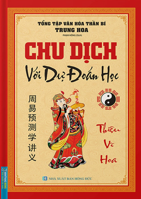 Chu Dịch Với Dự Đoán Học (Bìa Cứng)
