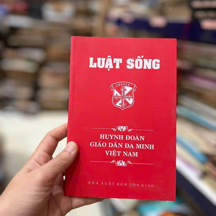 Luật Sống Huynh Đoàn Giáo Dân Đa Minh Việt Nam