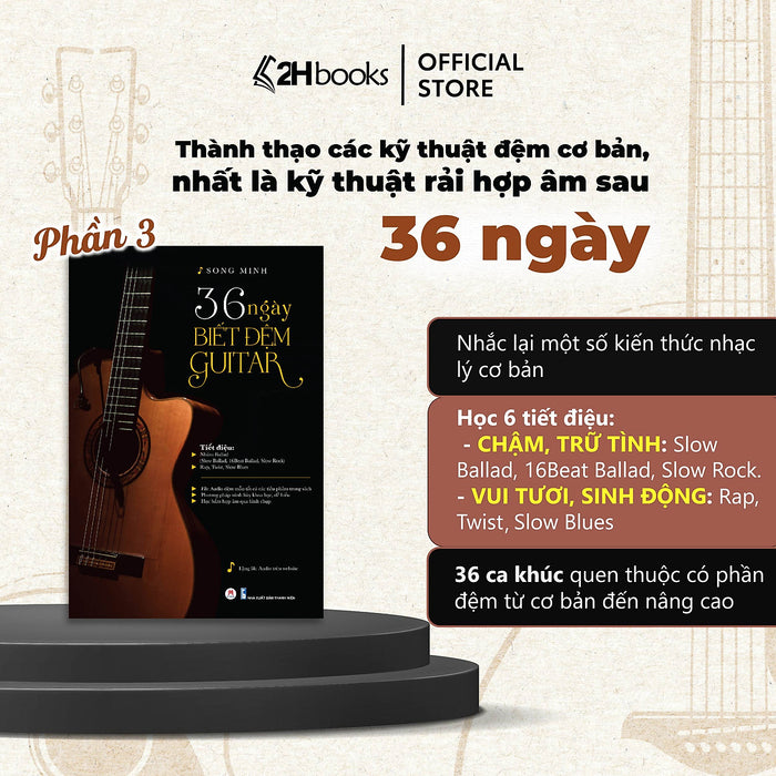 Sách Học Guitar, Sách 36 Ngày Biết Đệm Guitar, Tự Học Guitar Cơ Bản, Giáo Trình Guitar, Học Đàn Guitar- 2Hbooks