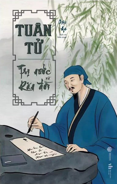 Tuân Tử - Trị Nước Và Răn Đời (Sb)