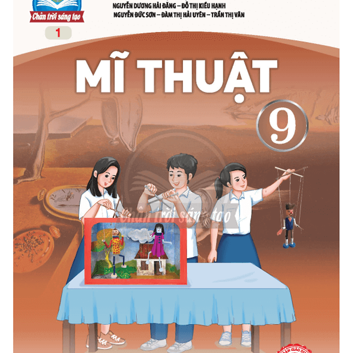 Sách Giáo Khoa Mĩ Thuật 9- 1- Chân Trời Sáng Tạo