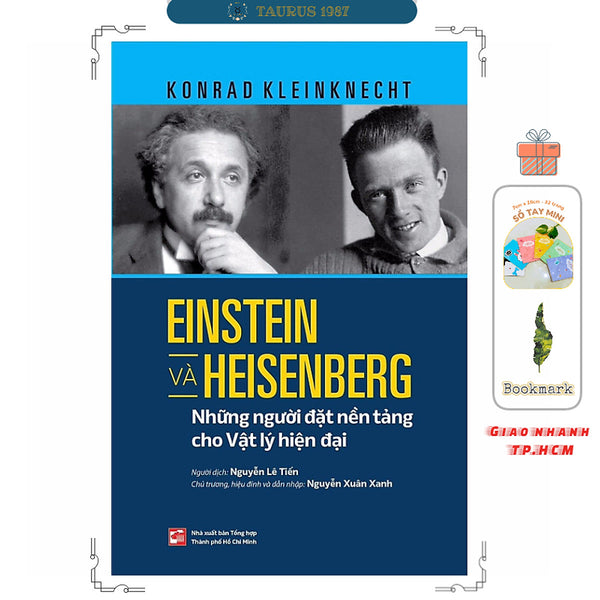 Einstein Và Heisenberg - Những Người Đặt Nền Tảng Cho Vật Lý Hiện Đại