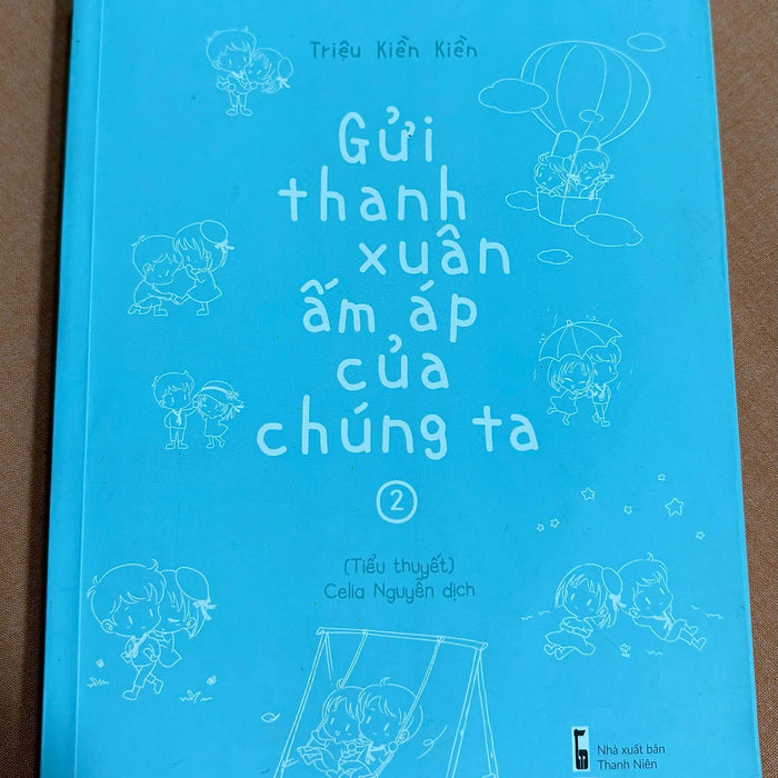 Gửi Thanh Xuân Ấm Áp Của Chúng Ta Tập 2