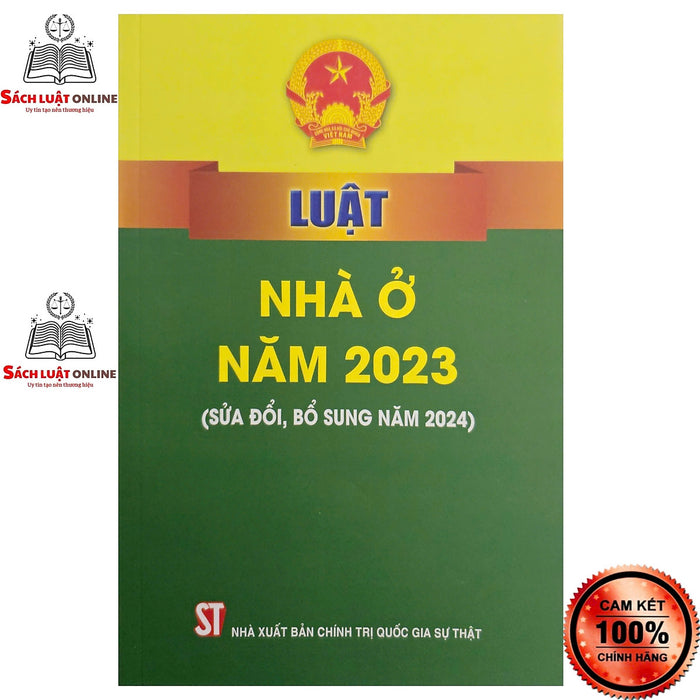 Sách - Luật Nhà Ở (Nxb Chính Trị Quốc Gia Sự Thật)