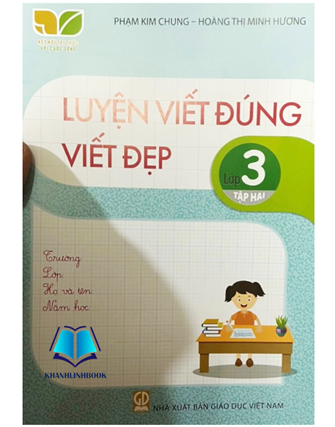 Sách - Luyện Viết Đúng Viết Đẹp Lớp 3 - Tập 2 ( Kết Nối)