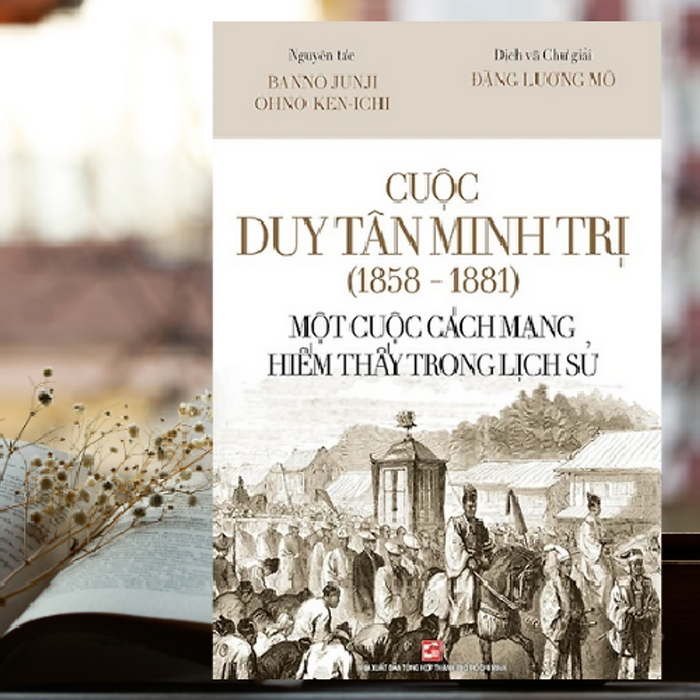 Cuộc Duy Tân Minh Trị (1858 - 1881) - Một Cuộc Cách Mạng Hiếm Thấy Trong Lịch Sử - Th120