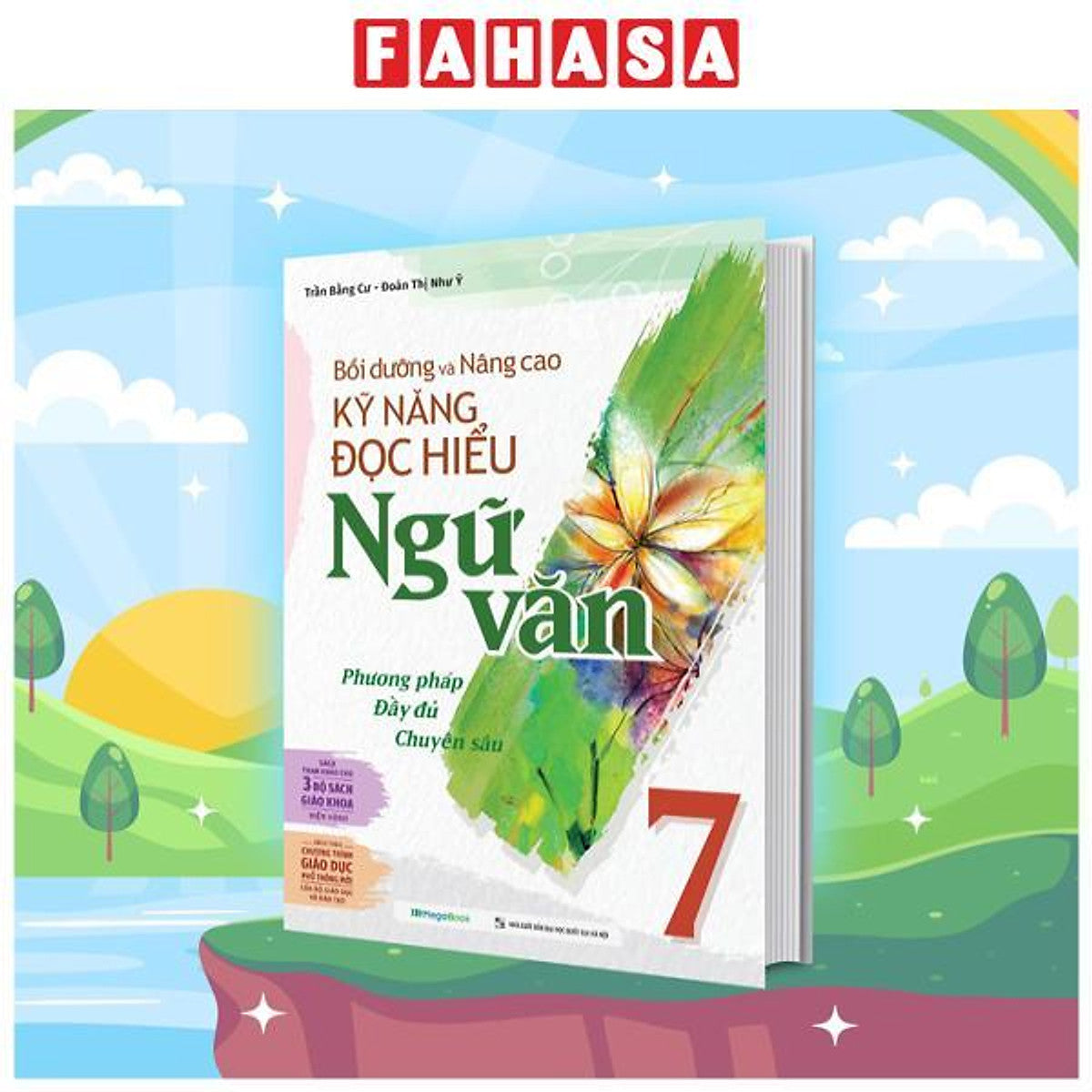 Sách - Bồi Dưỡng Và Nâng Cao Kỹ Năng Đọc Hiểu Ngữ Văn 7