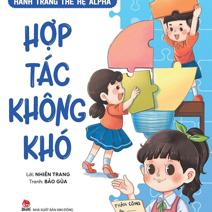 Hành Trang Thế Hệ Alpha - Hợp Tác Không Khó