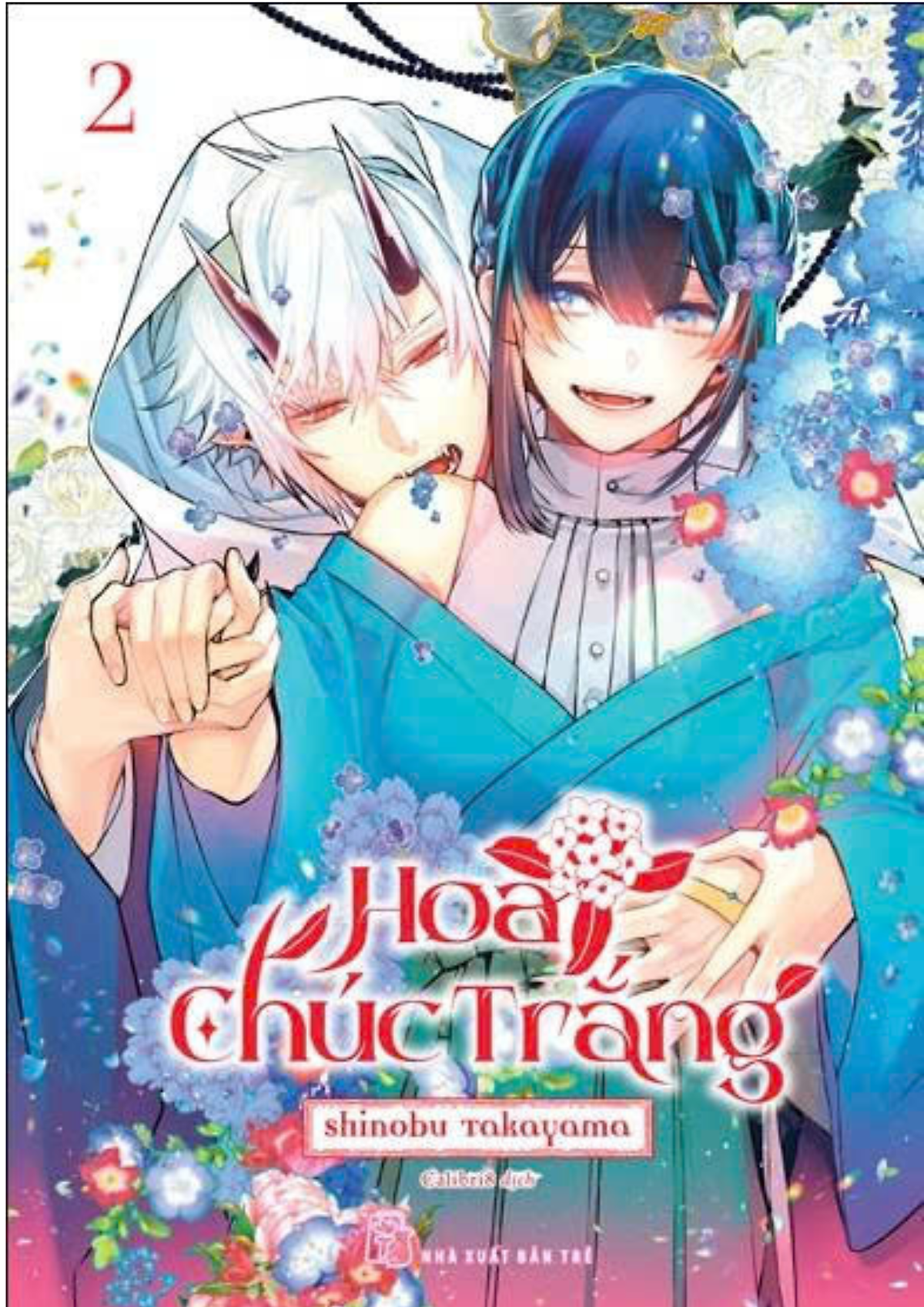 Hoa Chúc Trắng 02 - Truyện Tranh Nxb Trẻ