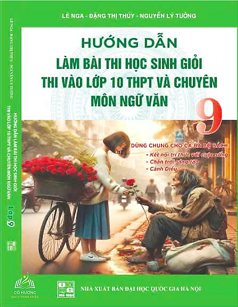 Sách - Hướng Dẫn Làm Bài Thi Học Sinh Giỏi Thi Vào Lớp 10 Thpt Và Chuyên Môn Ngữ Văn 9 #Huongbook