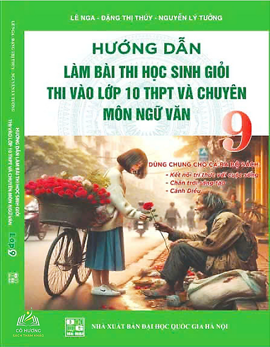 Sách - Hướng Dẫn Làm Bài Thi Học Sinh Giỏi Thi Vào Lớp 10 Thpt Và Chuyên Môn Ngữ Văn 9 #Huongbook