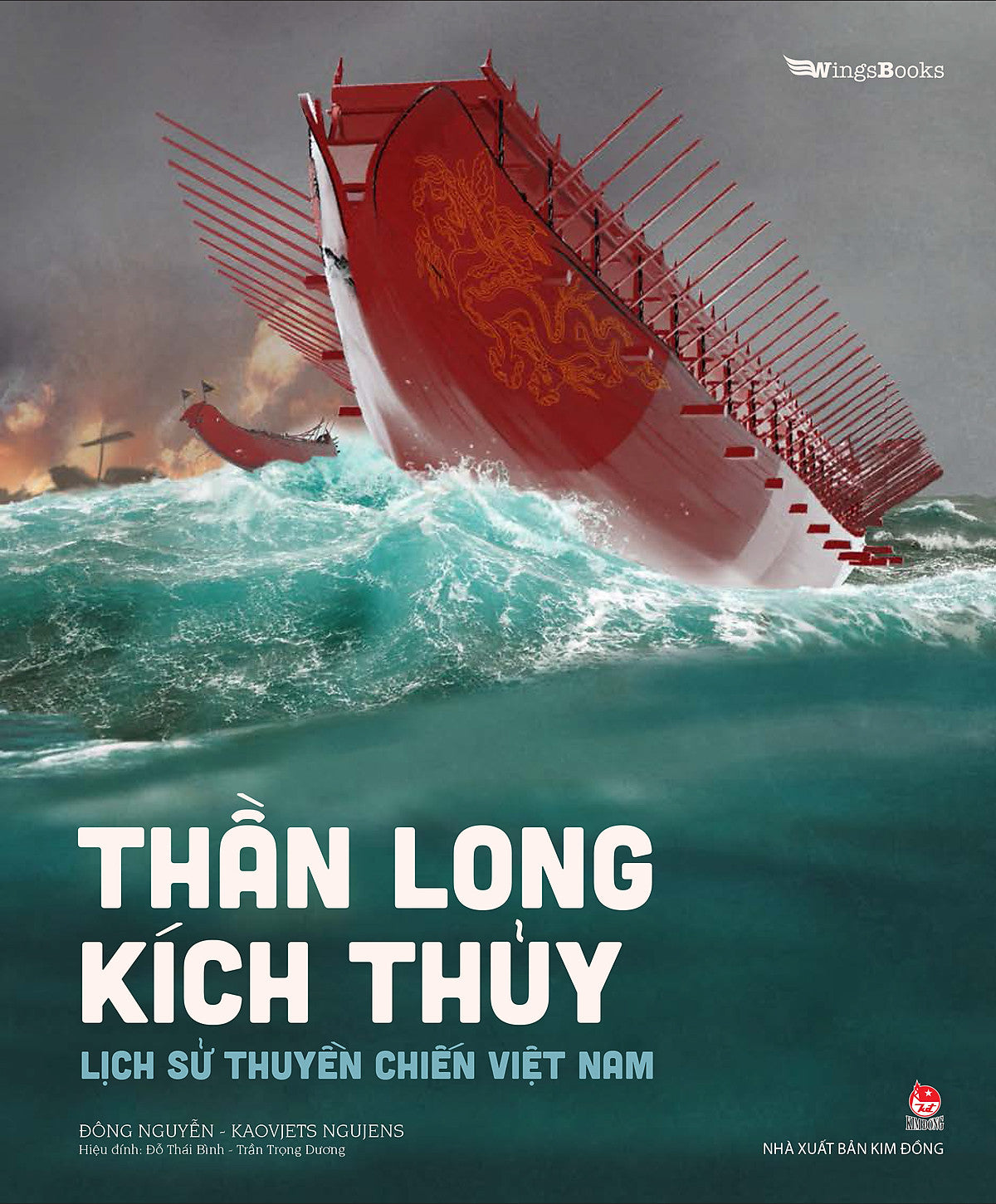 Sách Thần Long Kích Thủy – Lịch Sử Thuyền Chiến Việt Nam