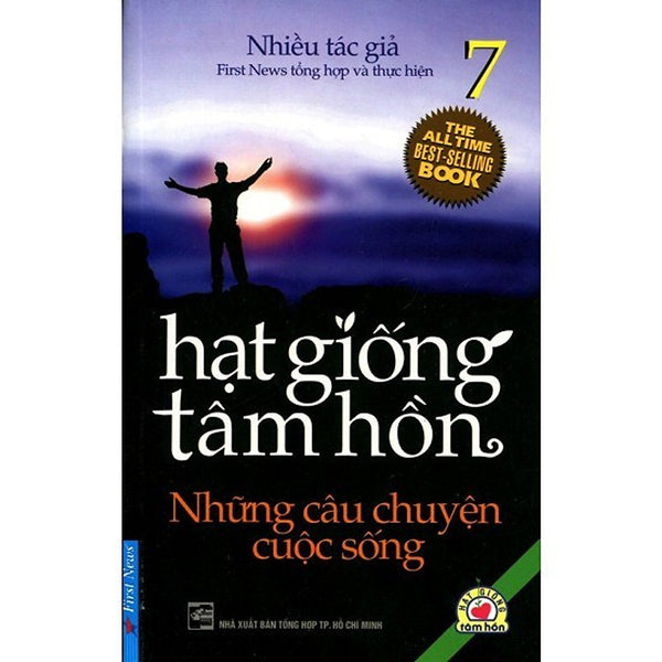 Sách Hạt Giống Tâm Hồn - Tập 7: Những Câu Chuyện Cuộc Sống