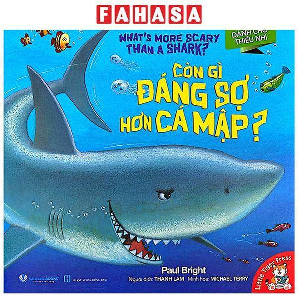 Sách - Còn Gì Đáng Sợ Hơn Cá Mập? - What'S More Scary Than A Shark?