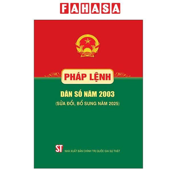 Sách - Pháp Lệnh Dân Số Năm 2003 (Sửa Đổi, Bổ Sung Năm 2025)