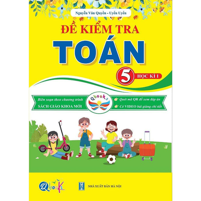 Đề Kiểm Tra Toán Lớp 5 - Học Kì 1 - Cánh Diều - Bản Quyền