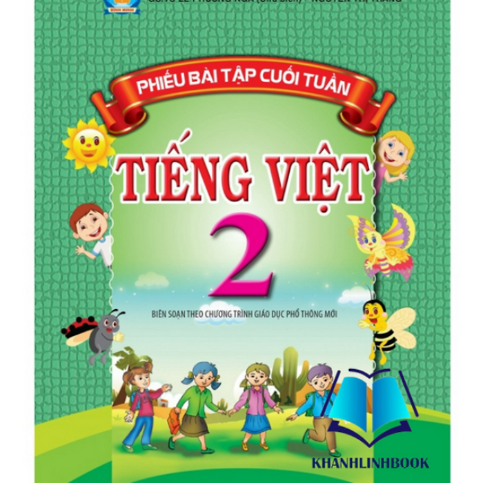 Sách Phiếu Bài Tập Cuối Tuần Tiếng Việt 2 - Cánh Diều