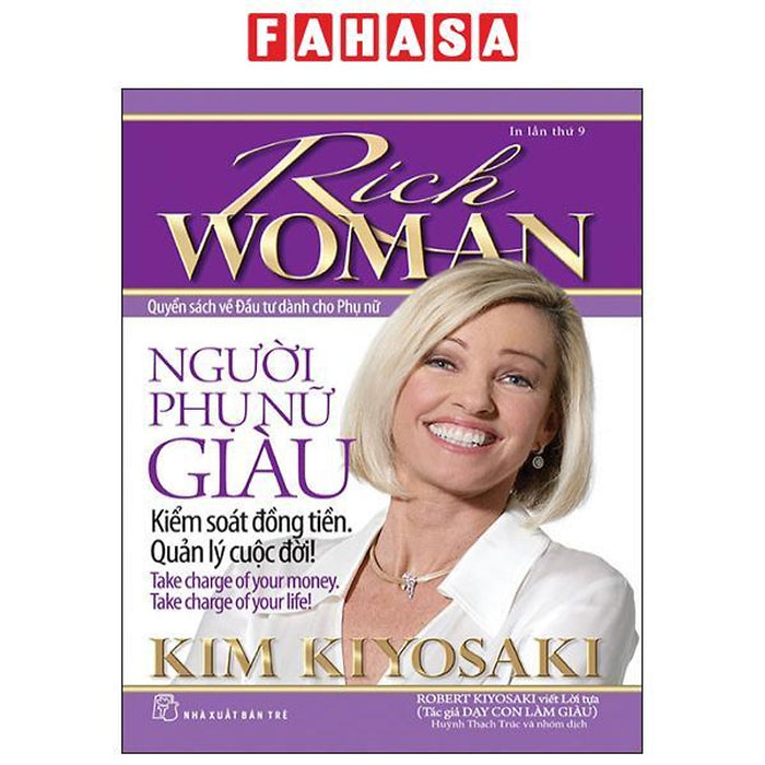 Rich Woman - Người Phụ Nữ Giàu - Kiểm Soát Đồng Tiền Quản Lý Cuộc Đời (Tái Bản 2024)