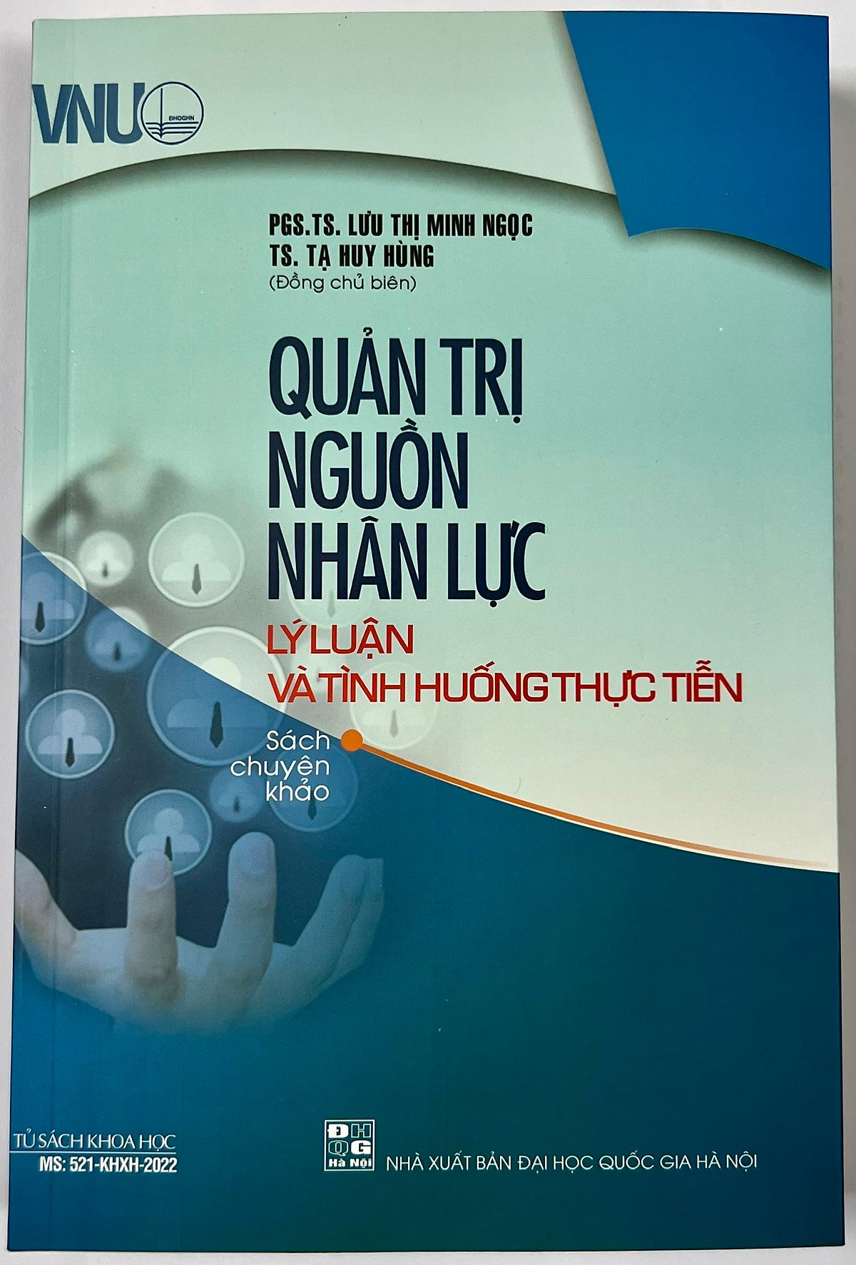 Sách - Quản Trị Nguồn Nhân Lực - Lý Luận Và Tình Huống Thực Tiễn