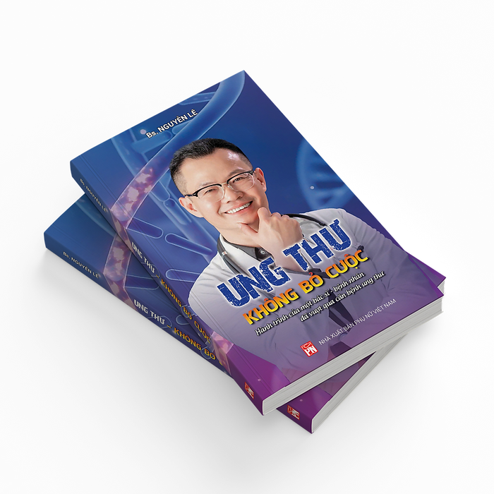 Sách Ung Thư - Không Bỏ Quộc - Hành Trình Của Một Bác Sĩ - Bệnh Nhân Đã Vượt Qua Căn Bệnh Ung Thư