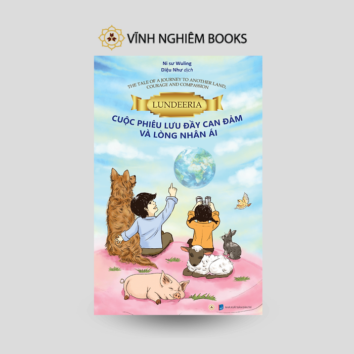 Sách - Cuộc Phiêu Lưu Đầy Can Đảm Và Lòng Nhân Ái - Vĩnh Nghiêm Books