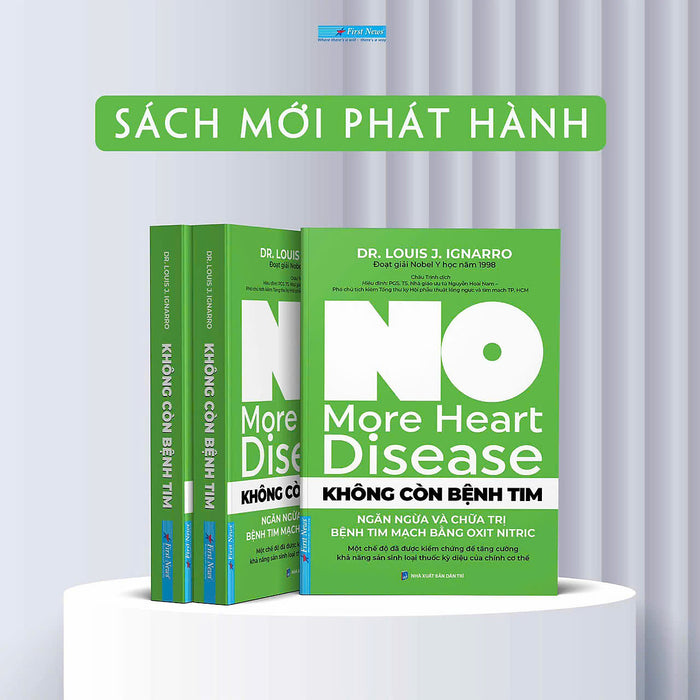 Không Còn Bệnh Tim - Dr. Louis J. Ignarro – First News