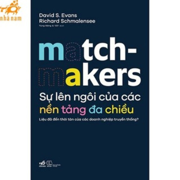 Sách - Sự Lên Ngôi Của Các Nền Tảng Đa Chiều (Nhã Nam Hcm)
