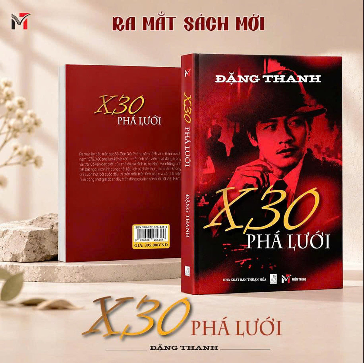 (Bìa Mềm) X30 Phá Lưới – Đặng Thanh – Sách Miền Trung – Nxb Thuận Hóa