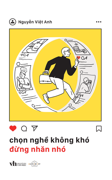 Chọn Nghề Không Khó, Đừng Nhăn Nhó