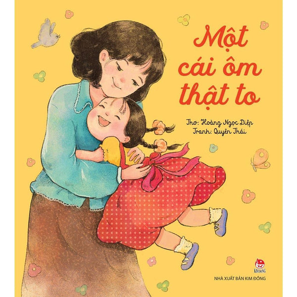 Sách - Một Cái Ôm Thật To - Nxb Kim Đồng